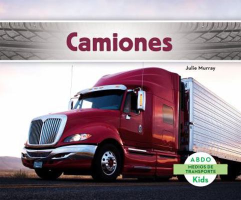 Camiones (Trucks) (Spanish Version) [Spanish] 162970377X Book Cover