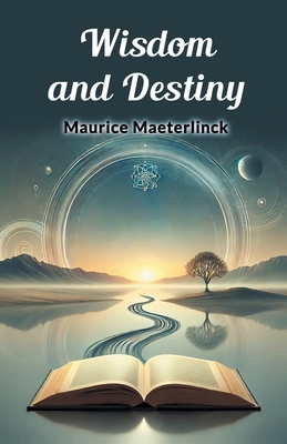 Wisdom and Destiny B0DVH55SW3 Book Cover