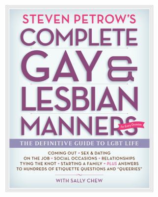 Steven Petrow's Complete Gay & Lesbian Manners:... B007D3XGAI Book Cover