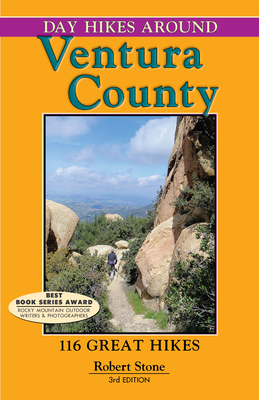 Day Hikes Around Ventura County: 116 Great Hikes 157342062X Book Cover