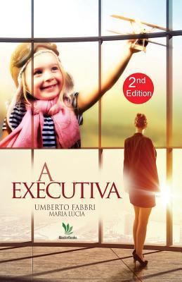 A executiva [Portuguese] 1535379030 Book Cover