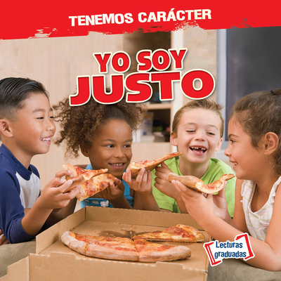 Yo Soy Justo (I Am Fair) [Spanish] 1538260891 Book Cover