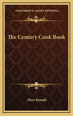 The Century Cook Book 1163874795 Book Cover