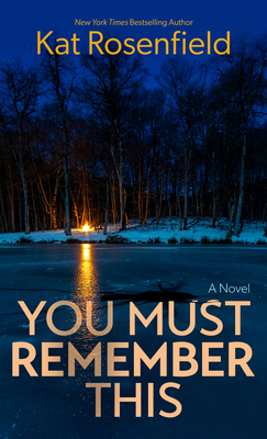 You Must Remember This [Large Print] B0BSVR8LVP Book Cover