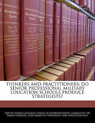 Thinkers and Practitioners: Do Senior Professio... 1240557469 Book Cover