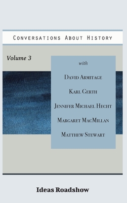 Conversations About History, Volume 3 1771703113 Book Cover