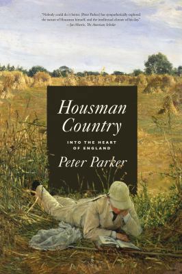 Housman Country: Into the Heart of England 0374537860 Book Cover