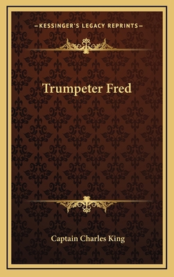 Trumpeter Fred 1163382353 Book Cover