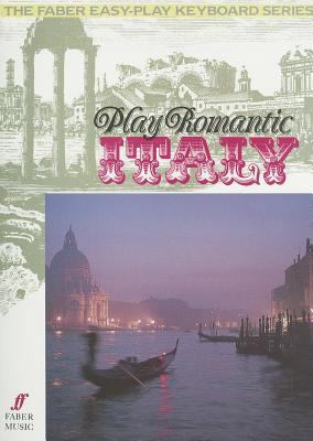 Play Romantic Italy 0571510701 Book Cover