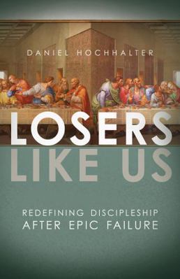 Losers Like Us 1434708403 Book Cover