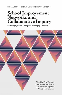 School Improvement Networks and Collaborative I... 178769738X Book Cover