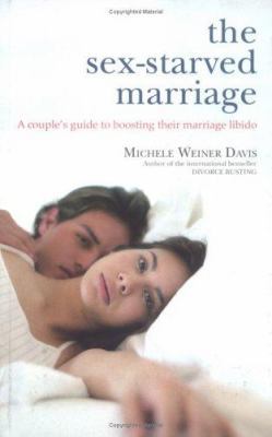 The Sex-Starved Marriage 0743252411 Book Cover