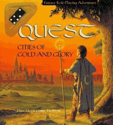 Cities of Gold and Glory (New Gamebook) 0843179279 Book Cover