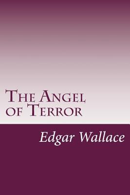 The Angel of Terror 1499173814 Book Cover