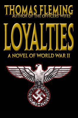 Loyalties: A Novel of World War II 1541319478 Book Cover