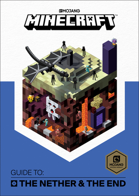Minecraft: Guide to the Nether & the End 1524797235 Book Cover