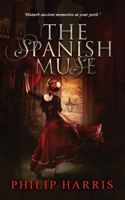 The Spanish Muse 1913284158 Book Cover