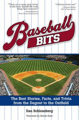 Baseball Bits: The Best Stories, Facts, and Tri... 159257775X Book Cover