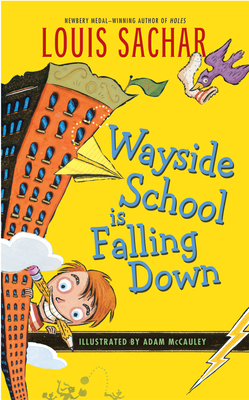 Wayside School Is Falling Down 0380731509 Book Cover