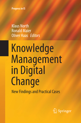 Knowledge Management in Digital Change: New Fin... 303008809X Book Cover