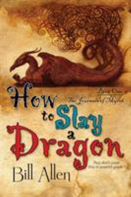 How to Slay a Dragon 1611940060 Book Cover