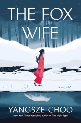The Fox Wife 1250266033 Book Cover
