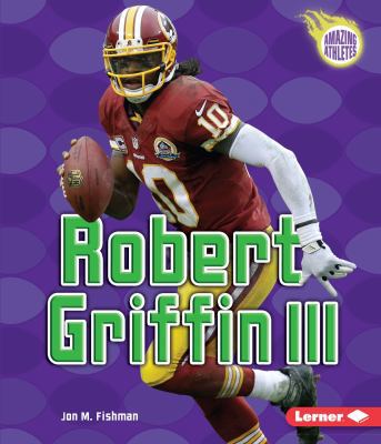Robert Griffin III 1467718785 Book Cover
