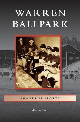 Warren Ballpark 1531665209 Book Cover