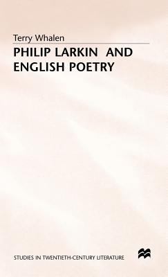 Philip Larkin and English Poetry 0333398165 Book Cover