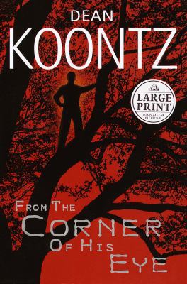 From the Corner of His Eye [Large Print] 0375430946 Book Cover