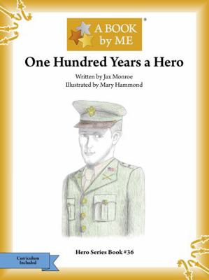 Paperback One Hundred Years a Hero Book