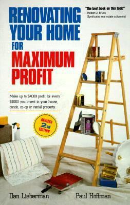 Renovating Your Home for Maximum Profit, 2nd Ed... 1559585056 Book Cover