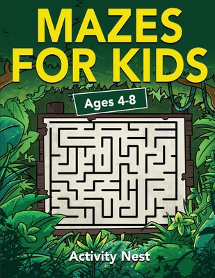 Maze Book for Kids Ages 4-6: The Brain Game Mazes Puzzle Activity
