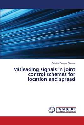 Misleading signals in joint control schemes for... 3659477559 Book Cover