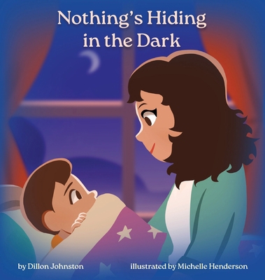 Nothing's Hiding in the Dark B0FZF293TR Book Cover