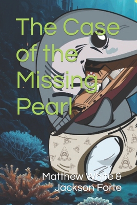The Case of the Missing Pearl B0C9SP2GXM Book Cover