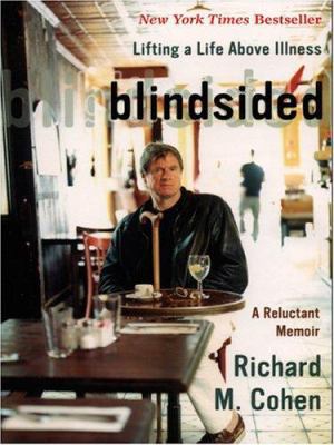 Blindsided: Lifting a Life Above Illness - A Re... [Large Print] 0786266546 Book Cover