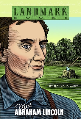 Meet Abraham Lincoln 0375803963 Book Cover