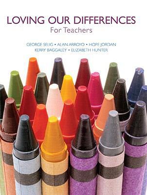 Loving Our Differences for Teachers 0558548903 Book Cover