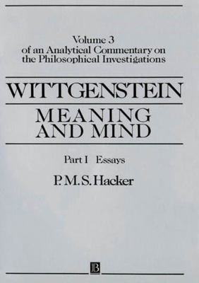 Wittgenstein: Meaning and Mind: Meaning and Min... 0631167846 Book Cover