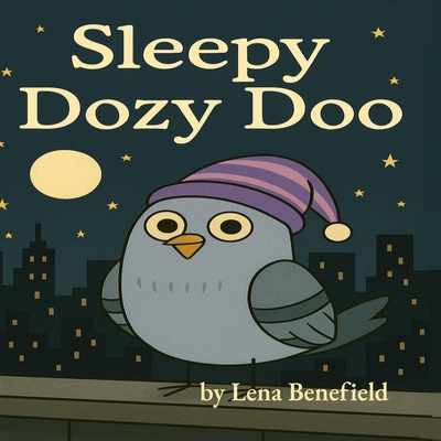 Sleepy Dozy Doo B0F87W45HD Book Cover