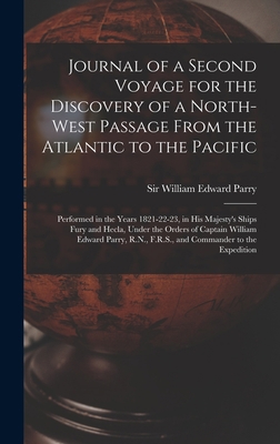 Journal of a Second Voyage for the Discovery of... 1013706919 Book Cover