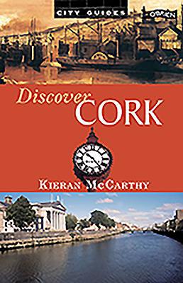 Discover Cork (City Guides) 086278817X Book Cover