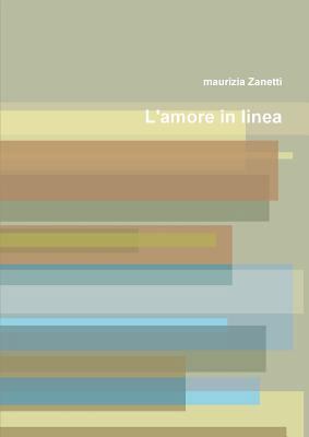 L'amore in linea [Italian] 1445778092 Book Cover