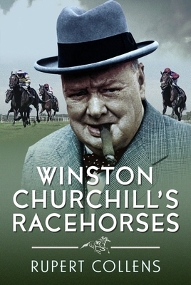 Winston Churchill's Racehorses 1036118231 Book Cover