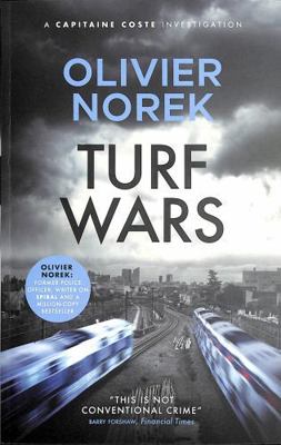 Turf Wars: by the author of THE LOST AND THE DA... 0857059688 Book Cover