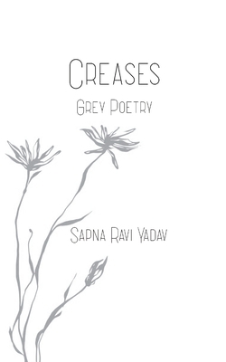 Creases Grey Poetry 937314622X Book Cover