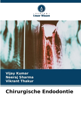 Chirurgische Endodontie [German] 6207670574 Book Cover