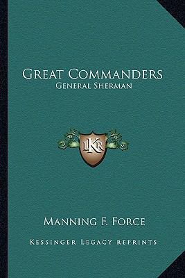 Great Commanders: General Sherman 1163626813 Book Cover