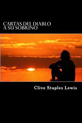 Cartas del Diablo a su Sobrino [Spanish] 1523429348 Book Cover